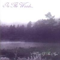 IN THE WOODS - Heart Of The Ages - CD